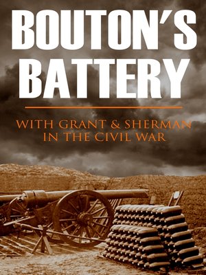 cover image of Bouton's Battery in the Civil War